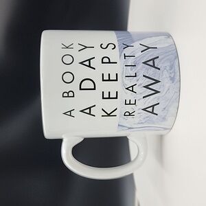 A Book A Day Keeps Reality Away Coffee Tea Mug